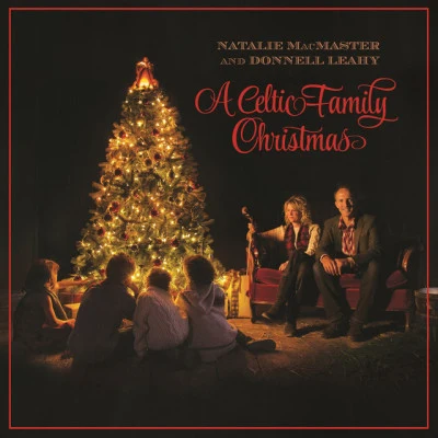 Donnell Leahy/Natalie MacMaster Twelve Days of Christmas