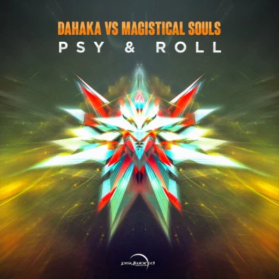 Dahaka/Chain Reaction/Electricube/Quazax/Mucora/Elix Masters of PsyWorld, Vol. 2