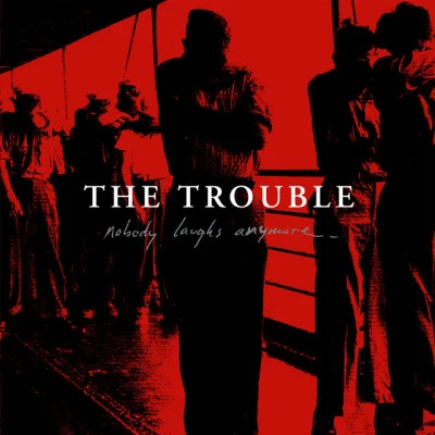 歌手 The Trouble