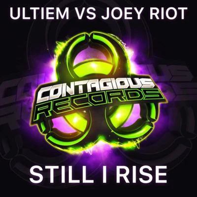 UltieM/Joey Riot Still I Rise