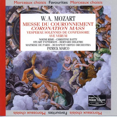 歌手 La Maitrise de ParisNoémi RimeBernard DeletreChristine BattyStuart PattersonBudapest Orfeo Orchestra