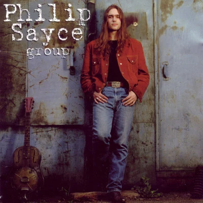 Philip Sayce Group/Philip Sayce Philip Sayce Group