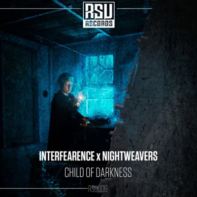 Nightweavers/Interfearence Child Of Darkness