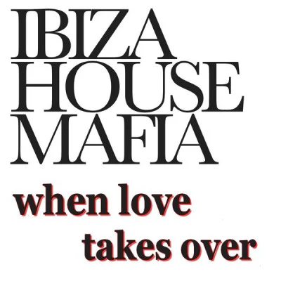 歌手 Ibiza House Mafia