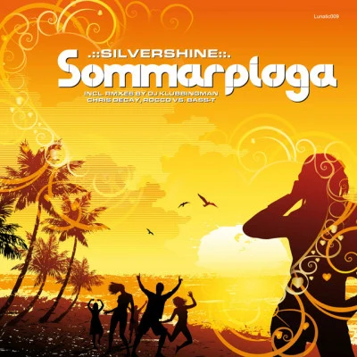 Silvershine/Rocco/BASS-T Sommarplaga (Club Edition)