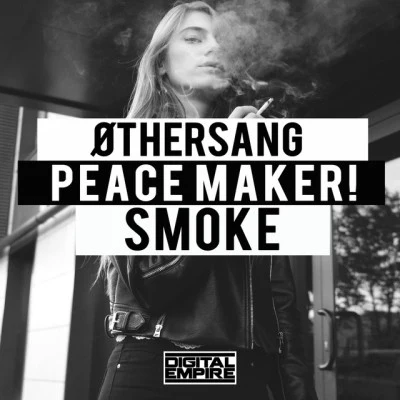 歌手 ØthersangPEACE MAKER!