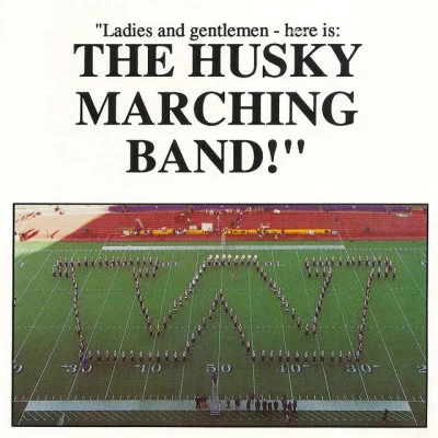 歌手 University of Washington Husky Marching BandDr. Brad McDavidDean Parks Weldon