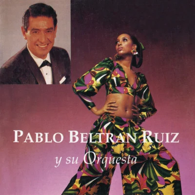 Pablo Beltran Ruiz Y Su Orquesta/Filippi/Migliacci Regalos Musicales