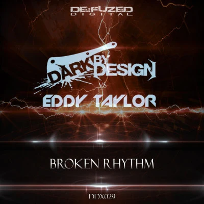 Eddy Taylor/Dark by Design Glory Kill