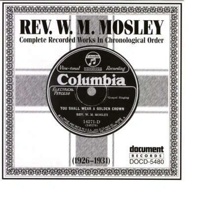 歌手 Rev. W.M. Mosley