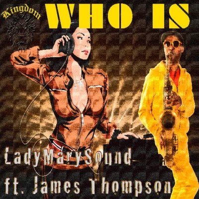 歌手 LadyMarySoundJT Thompson