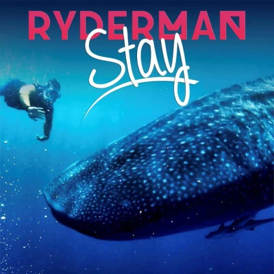 Ryderman/Ashley Jana Stay (feat. Ashley Jana)