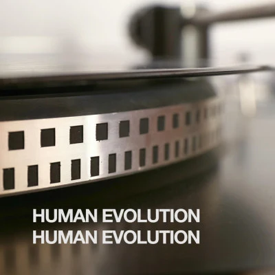 歌手 Human Evolution