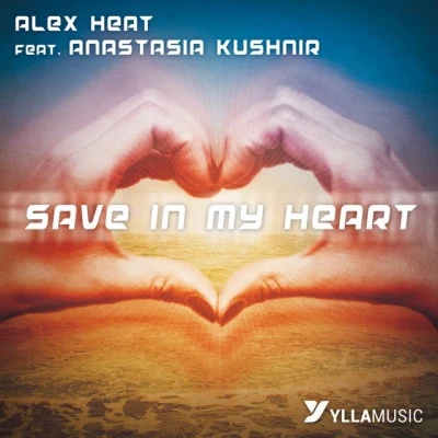 Anastasia Kushnir/Alex Heat Save In My Heart