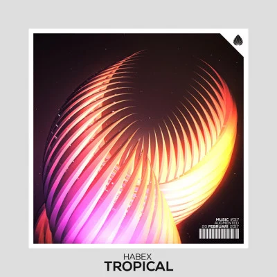 Habex Tropical (Original Mix)