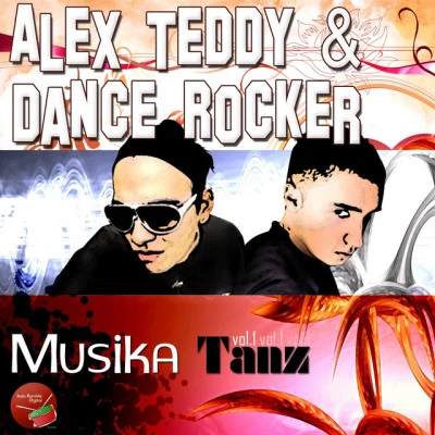 歌手 Alex TeddyDance RockerAlex Teddy & dance rocker