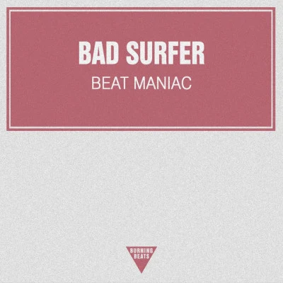 歌手 Bad Surfer