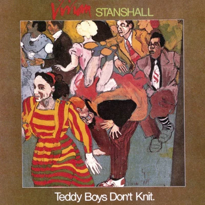 Vivian Stanshall Teddy Boys Dont Knit