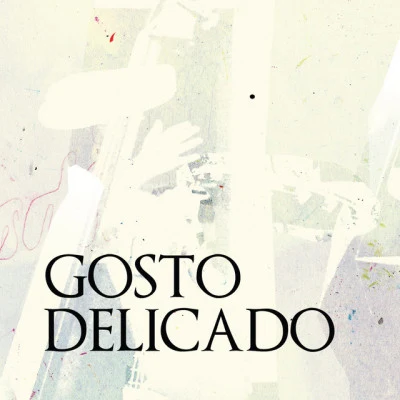 歌手 Gosto DelicadoDjavan