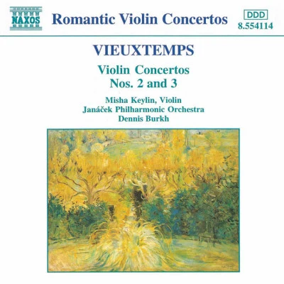 Misha Keylin/Arnhem Philharmonic Orchestra/Takuo Yuasa VIEUXTEMPS, H.: Violin Concertos Nos. 5, 6 and 7