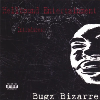 Bugz Bizarre/Moufpiece/Antoine Mack/Black N Mild/Mr. Treal/Townboy Reese Chapter 1: The Battlefield