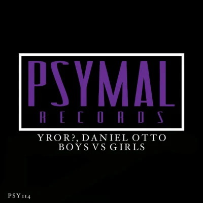 Daniel Otto/YROR? Boys Vs Girls