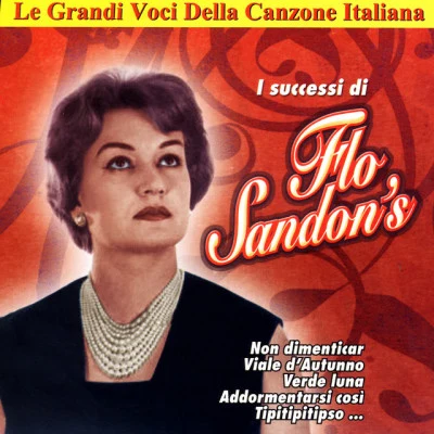 Flo Sandon&#x27;s Una voce da ricordare