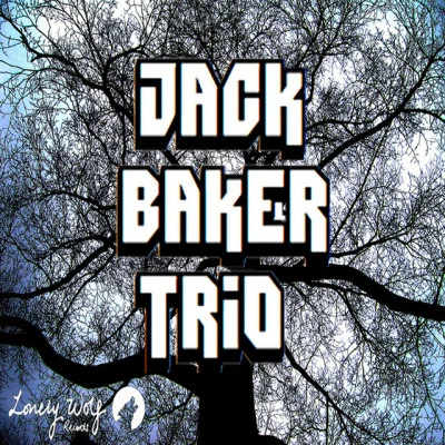 歌手 Jack Baker TrioTM Juke