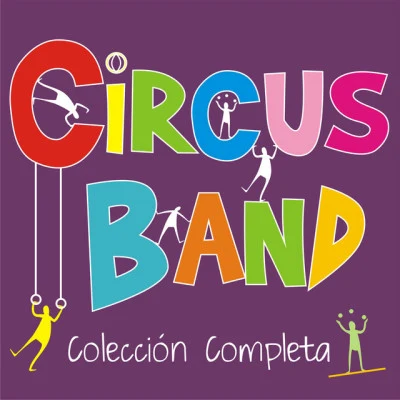 Circus Band/The Hit Crew Kids Alegria