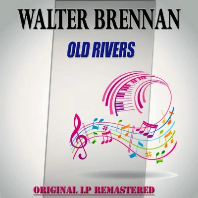 歌手 Walter Brennan