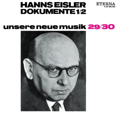 Andre Asriel/Hanns Eisler Eisler: Klingende Dokumente I