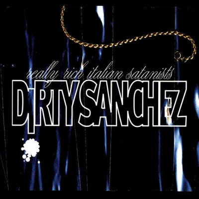 Dirty Sanchez/Jean d&#x27;AnVers Seasons Come and Go