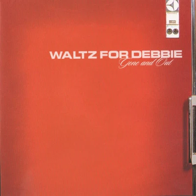 歌手 Waltz for Debbie