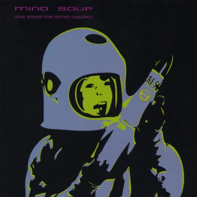 歌手 Mind Soup