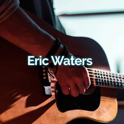 歌手 Eric Waters