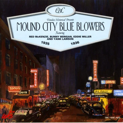 歌手 Mound City Blue BlowersRed McKenzie