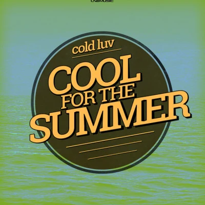 Cold Luv/Ste Ingham Cool For The Summer