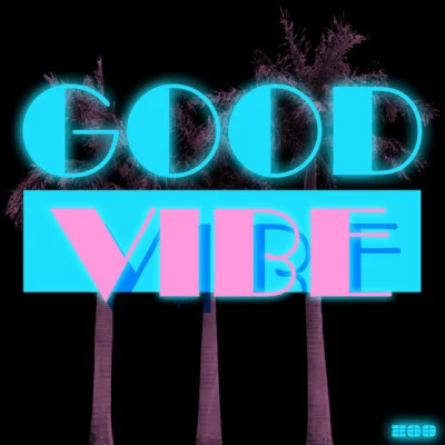 歌手 Good Vibe Crew