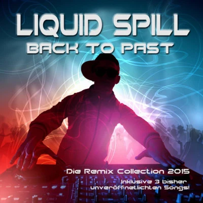 Liquid Spill Dream Dance Vol.37