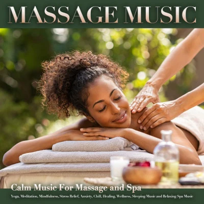 歌手 Music For Massage