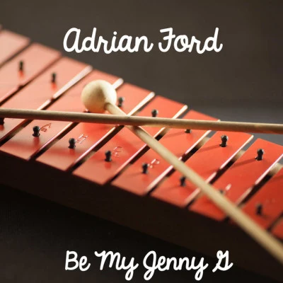 Adrian Ford Never Wanna Be Without You