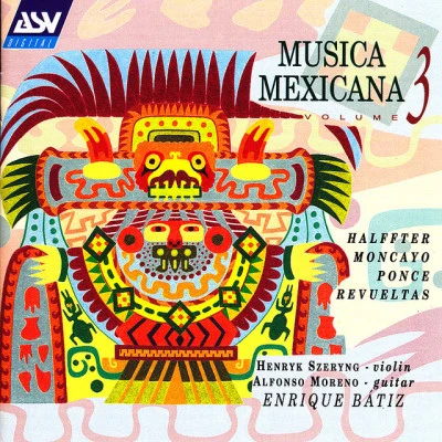 歌手 Alfonso MorenoEnrique BatizJorge Federico OsorioThe Royal Philharmonic OrchestraThe State of Mexico Symphony OrchestraHenryk Szeryng