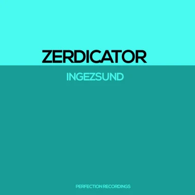 歌手 Zerdicator