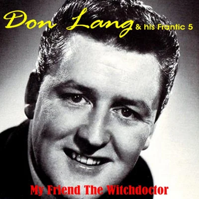 歌手 Don Lang & his frantic five