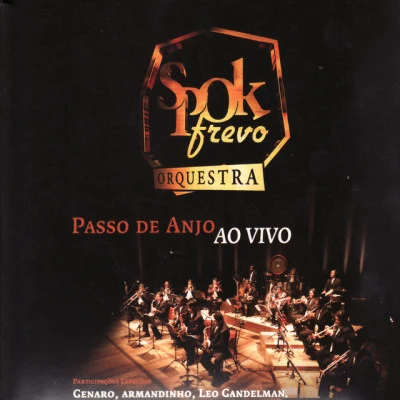 歌手 Spok Frevo Orquestra