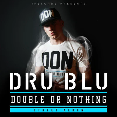 Dru Blu/Fekky Double or Nothing