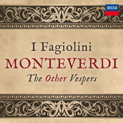 The 24/Lynda Sayce/I Fagiolini/Robert Hollingworth/Matthew Long/Bjarte Eike Monteverdi: the other vespers