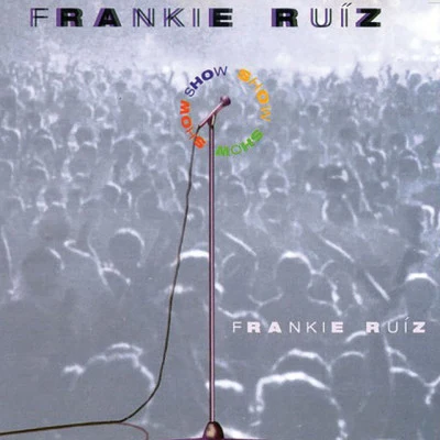 Frankie Ruiz/Grupo Niche I Love Salsa Romantica