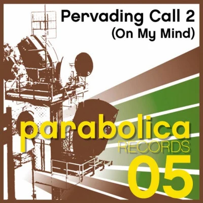 歌手 Pervading Call Two