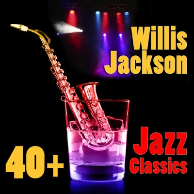 歌手 Willis Jackson